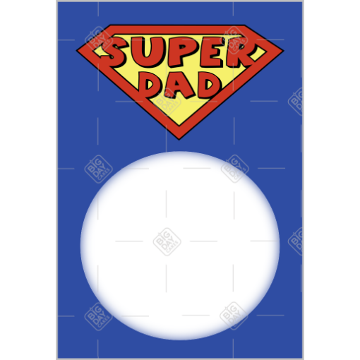 Super Dad frame - portrait