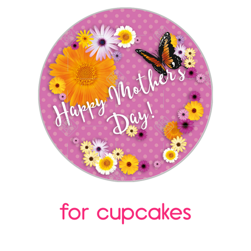 Mothers Day butterflies and flowers topper - cupcake